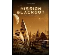 Mission Blackout: Earth: MB18
