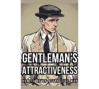 Mission Gentleman Gentleman's Attractiveness (Tascabile)