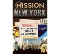 Mission New York: A Scavenger Hunt Adventure (For Kids) - Aragon Catherine