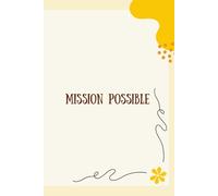 Mission Possible by Curate Hour|100 pages|To Do list|Notes| Yellow Planner