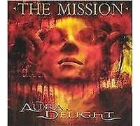 Mission, the - Aural Delight