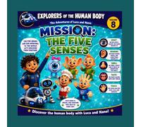 Mission: The Five Senses