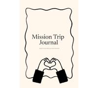 Mission Trip Journal for Teens: 14-Day Guided Devotional with Scripture, Gratitude Prompts & Reflection Space for Christian Youth