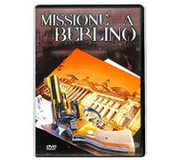 Missione A Berlino