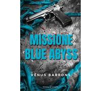 Missione blue abyss