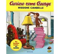 Missione ciambelle. Curioso come George. Ediz. a colori. Vol. 4