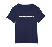 Missione compiuta Maglietta, Donna Plus-Size, Navy, 3X