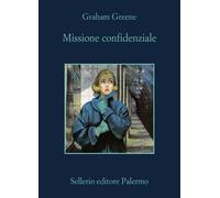 Missione confidenziale [Paperback] [Jul 08, 2025] Greene, Graham; Scarpa, Domeni