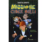 Missione cyber bulli