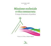 Libri Missione Ecclesiale E Vita Consacrata