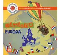Missione Europa. Piccole guide per piccoli cittadini consapevoli. Con adesivi