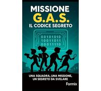Missione G.a.s. - Il codice segreto