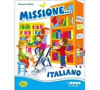 MISSIONE ITALIANO PER INIZIARE