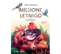 Missione letargo. Ediz. ad alta leggibilità