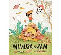 Missione letargo. Mimosa e Sam