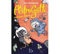 Missione Marte. AstroGatti. Vol. 2