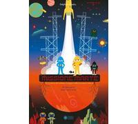 Missione Marte. Ediz. a colori