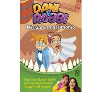 Missione matrimonio