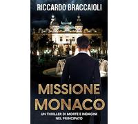 Missione Monaco