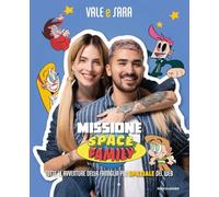 Libri Di Sturco Sara / Bisegna Valentino - Missione Space Family. Tutte Le Avven