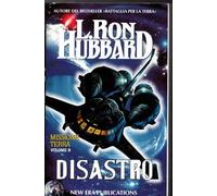 Missione Terra. Vol. 8: Disastro - [New Era Publications International]