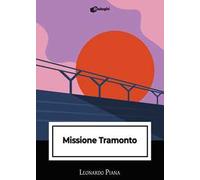 Missione tramonto