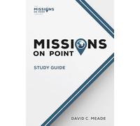 Missions on Point Study Guide