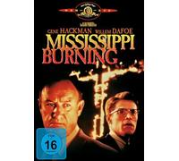 Mississippi Burning - Die Wurzel des Hasses
