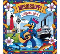 Mississippi Coloring Book: Easy-to-Color Pages Featuring The Great River State