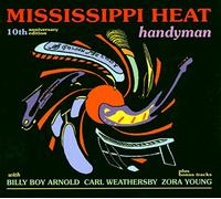 Mississippi Heat - Handyman