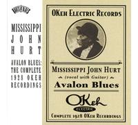 Mississippi John Hurt Avalon Blues: Complete 1928 Okeh Recordings (CD)