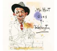 Mississippi John Hurt Mr. Hurt Goes to Washington (CD) Album Digipak