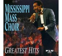 Mississippi Mass Choir - Greatest Hits
