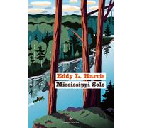 Mississippi solo - Harris Eddy L.
