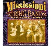 Mississippi String Bands - Vol. 2-Mississippi String Band