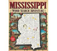 Mississippi Word Search Puzzle Book for Adults: Large Print Brain Games for Travel, Seniors & Relaxation: 100 Mississippi-Themed Puzzles with Fun ... for Road Trips, Gifts & Brain Boosting Fun