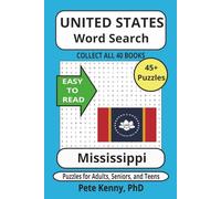 Mississippi Word Search Puzzle Book: Popular Word Search with Easy to Read Print about Mississippi, the Magnolia State, cities, towns, & ... holidays, birthdays, and free time.