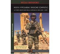 Missiya vypolnena Missione compiuta Le forze armate russe nella