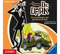 Missler,Robert - Die Unglaubl.Fälle des Dr.Dark: das Geheimnis de