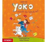 Missler,Robert - Yoko Mischt die Schule auf