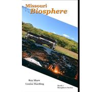 Missouri Biosphere