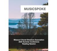Missouri Choral Directors Association: 2025 Summer Conference Reading Session