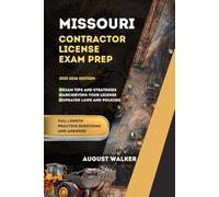 MISSOURI CONTRACTOR LICENSE EXAM PREP: ELEVATE YOUR KNOWLEDGE, ACHIEVE LICENSING SUCCESS.