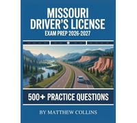 Missouri Driver's License Exam Prep 2026-2027