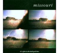 Missouri - It'S a Glow-in-the-Dark Good Time