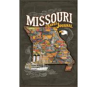 Missouri Travel Journal: Lined Notebook Diary. Capturing Moments from Around the Globe