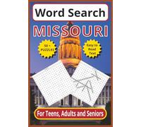 Missouri Word Search: Discover the Show-Me State - 6 x 9 110-Pages | Easy -to-Read Text |50+ Themed Puzzles for Teens, Adults & Seniors
