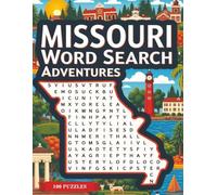 Missouri Word Search Puzzle Book for Adults: Large Print Brain Games for Travel, Seniors & Relaxation: 100 Missouri-Themed Puzzles with Fun Facts, ... for Road Trips, Gifts & Brain Boosting Fun