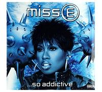 Missy Elliott - Miss E...So Addictive