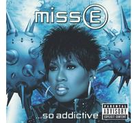 Missy Elliott - Miss E... So Addictive